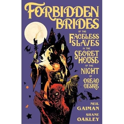 Forbidden Brides of the Faceless Slaves in the Secret House of the Night of Dread Desire