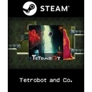 Tetrobot and Co.