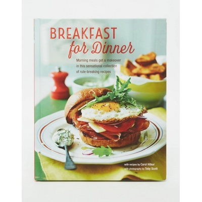 Breakfast for Dinner - Morning meals get a de... - Carol Hilker