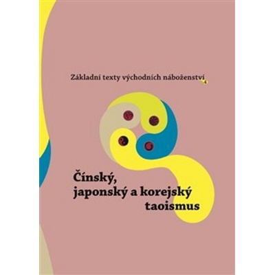 Čínský, japonský a korejský taoismus - Jan Beran