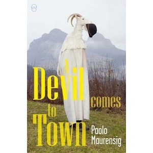Devil Comes To Town | Paolo Maurensig, Anne Milano Appel (ISBN: 9781642860139)