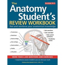 Anatomy Student's Review Workbook: Test and Reinforce Your Anatomical Knowledge