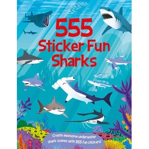 555 Sticker Fun - Sharks | Amanda Shufflebotham, Dan Crisp, Aimee Wright (ISBN: 9781835552667)