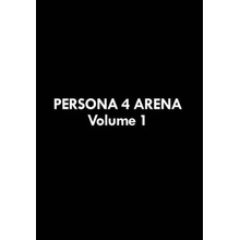 Persona 4 Arena Volume 1