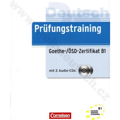 Prüfungstraining Goethe/ÖSDZertifikat B1 cvičebnica k certifikátu