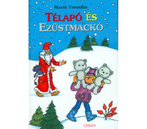 Télapó és Ezüstmackó