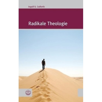 Radikale Theologie