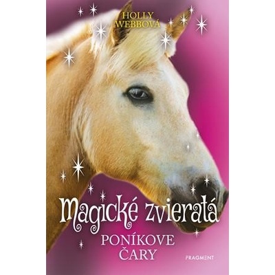 Magické zvieratá - Čary jednorožcov