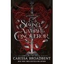 Slaying the Vampire Conqueror
