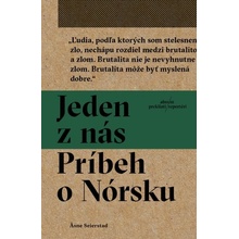 Jeden z nás: Príbeh o Nórsku Asne Seierstad