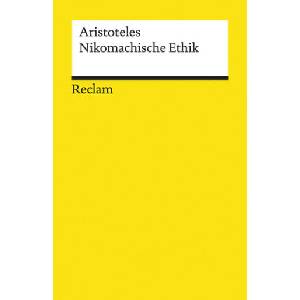 Nikomachische Ethik | Aristoteles, Gernot Krapinger, Gernot Krapinger (ISBN: 9783150194485)