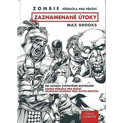 Zombie Zaznamenané útoky - Max Brooks