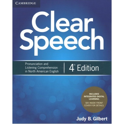 Clear Speech Student's Book with Integrated Digital Learning (Judy B. Gilbert)(Pevná)
