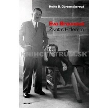 Eva Braunová - B. Görtemakerová Heike