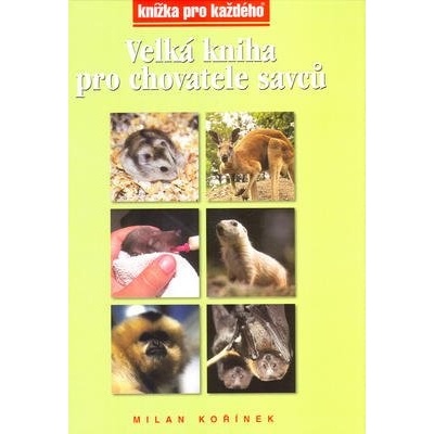 Rubico Velká kniha pro chovatele savců