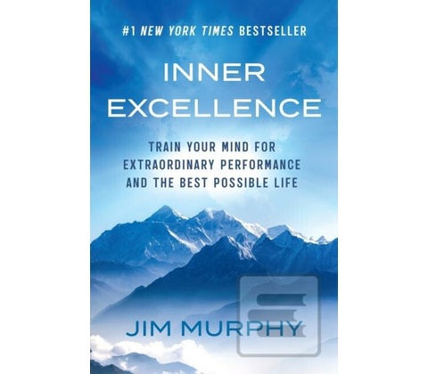 Inner Excellence - Jim Murphy