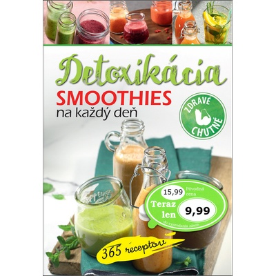 Smoothies na každý deň Detoxikácia