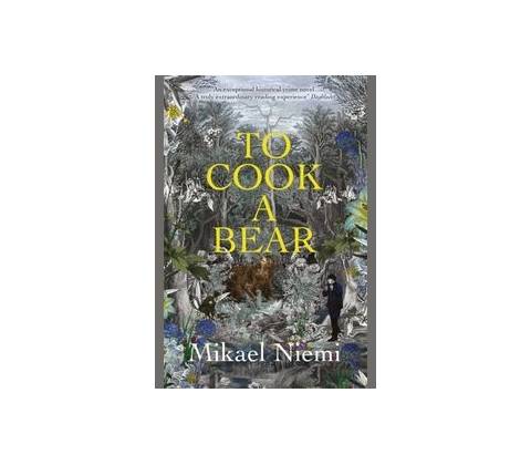 To Cook A Bear