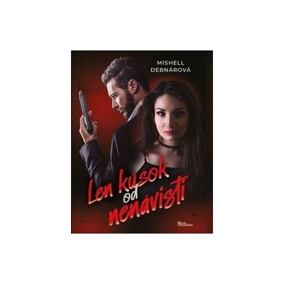 Len kúsok od nenávisti