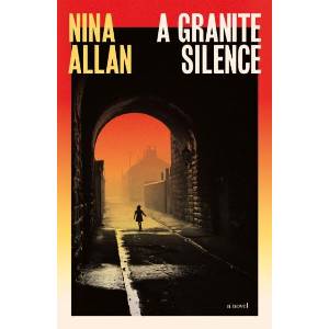 Granite Silence | Nina Allan (ISBN: 9781529435603)