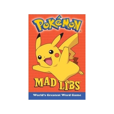 MAD LIBS POKEMON MAD LIBS