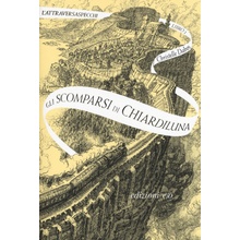 scomparsi di Chiardiluna. L'Attraversaspecchi