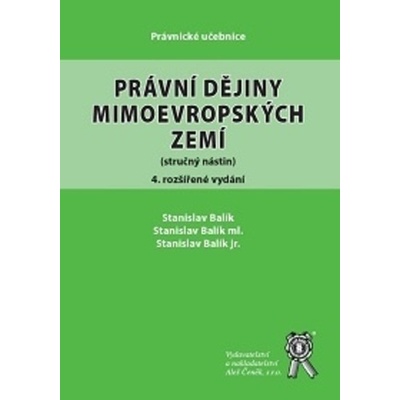 Právní dějiny mimoevropských zemí, 4. rozšířené vydání