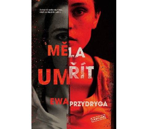 Měla umřít
