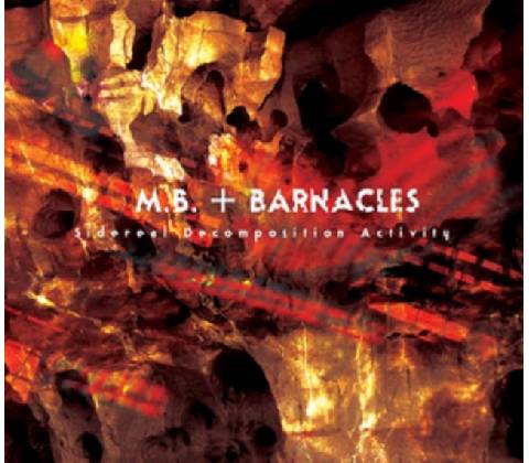 Sidereal Decomposition Activity - M.B. & Barnacles CD