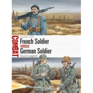 French Soldier vs German Soldier | David Campbell, Adam Hook (ISBN: 9781472838179)