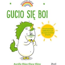 Uczucia Gucia Gucio się boi