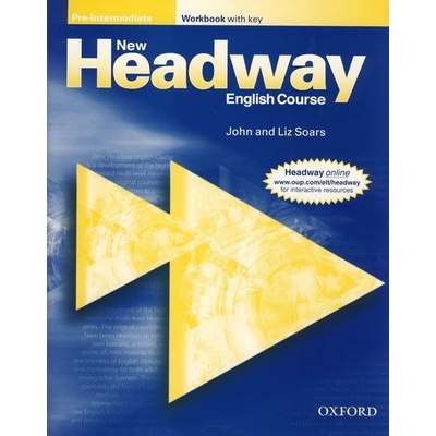 New Headway 2 Pre Intermediate New Workbook with key Liz Soars John Soars
