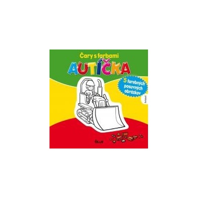 Čary s farbami - Autíčka - Kolektív