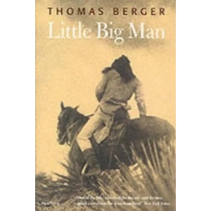 Little Big Man | Thomas Berger (ISBN: 9781860466410)
