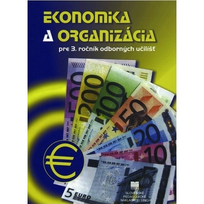 Ekonomika a organizácia pre 3. ročník OU