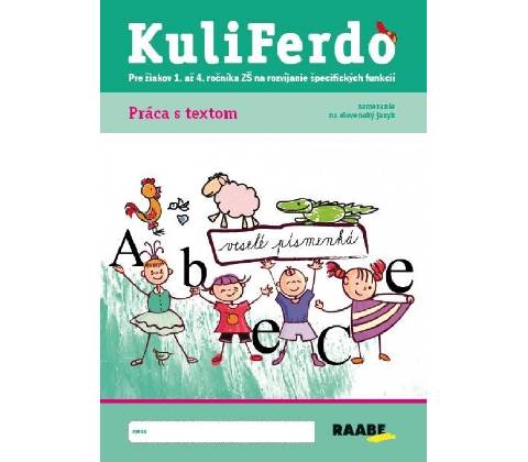 Kuliferdo - práca s textom