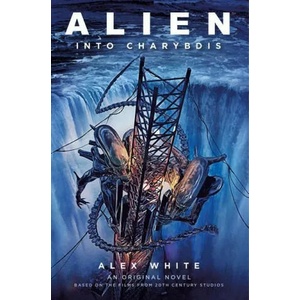 Alien - Alien: Into Charybdis (ISBN: 9781789095272)