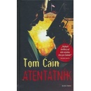 Atentátník - Tom Cain