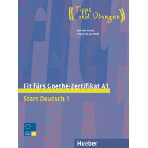 Fit fürs Goethe-Zertifikat A1 | Frauke Van Der Werff (ISBN: 9783191018726)