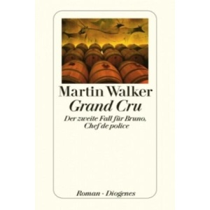Grand Cru | Martin Walker, Michael Windgassen (ISBN: 9783257240825)
