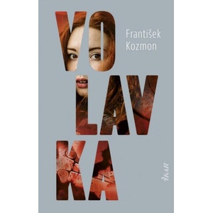 Volavka | František Kozmon (2021)