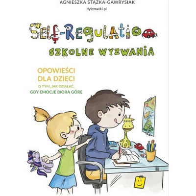 Self-regulation. Szkolne wyzwania wyd. 2022