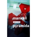 Pyramida - Henning Mankell