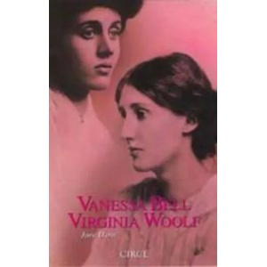Vanessa Bell ; Virginia Woolf | Jane Dunn, Roser Berdagué Costa (ISBN: 9788477650751)