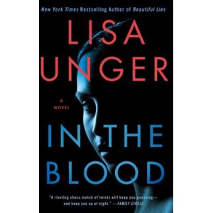In the Blood | Lisa Unger (ISBN: 9781451691184)