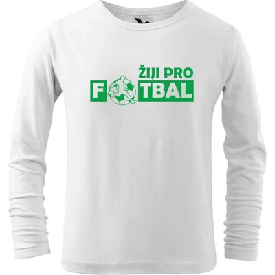 Dobrý triko Dětské bavlněné triko Žiji pro fotbal Bílá
