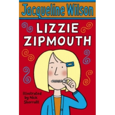 Lizzie Zipmouth - Jacqueline Wilson