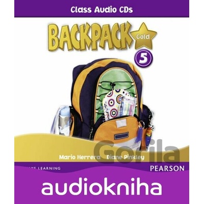 BackPack Gold New Edition 5: Class Audio CD - Mario Herrera