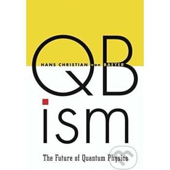 Qbism - Hans Christian von Baeyer
