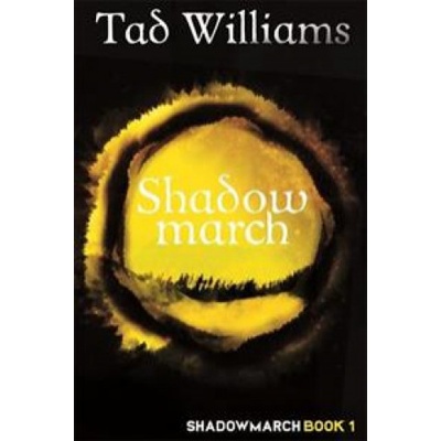 Shadowmarch Williams Tad